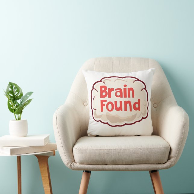 Coussin Cerveau Trouvé Drôle Slogan (Chaise)