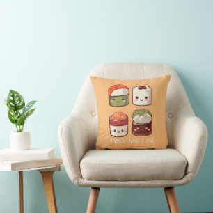 Coussin C'est comme ça que je roule Cute Kawaii Sushi