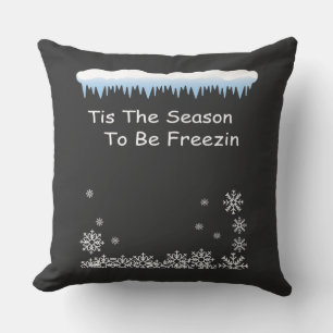 Coussin C'est la saison de se geler, hiver cosy