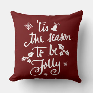 Coussin c'est la saison pour être joyeux