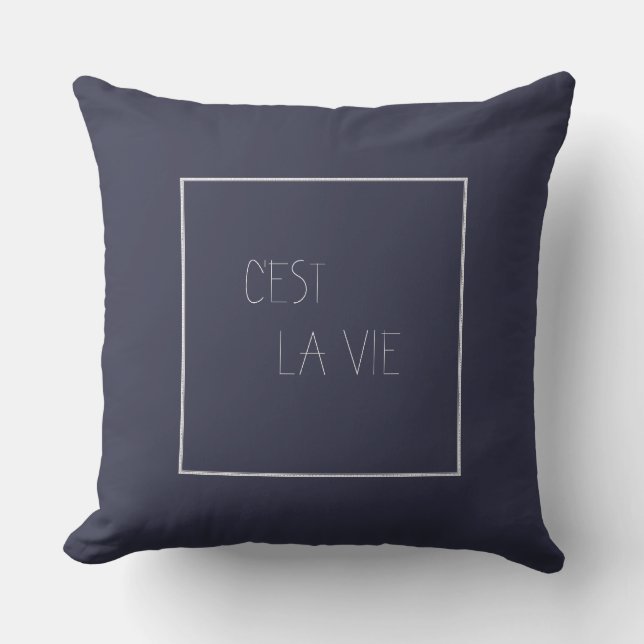 Coussin C'est La Vie - C'est la Vie (Recto)
