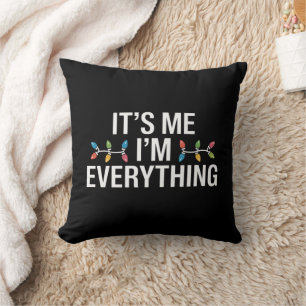 Coussin C'est Moi Je Suis Tout La Famille Noël Vêtements A