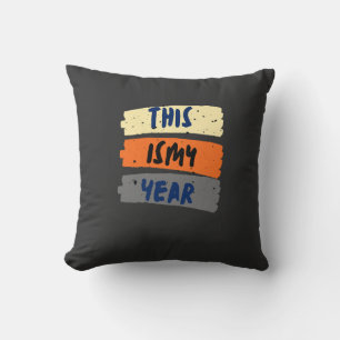 Coussin C'est mon année Rétro Typographie Inspirante T