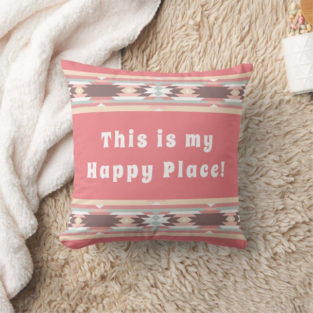 Coussin C'est mon endroit heureux - Conception aztèque (Couverture)