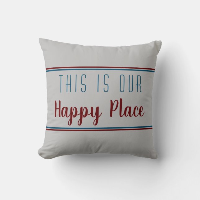 Coussin C'est notre endroit heureux Rouge Bleu Gris (Recto)