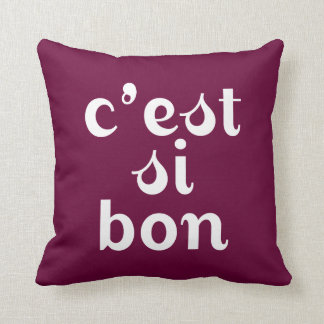 Coussin C'est Si Bon - Bordeaux Purple