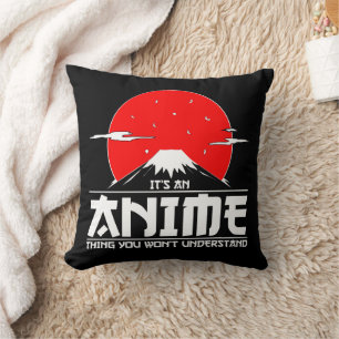 Coussin C'est une chose d'anime que vous ne comprendrez pa