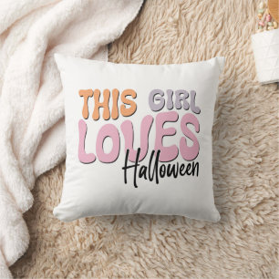 Coussin Cette fille adore Halloween