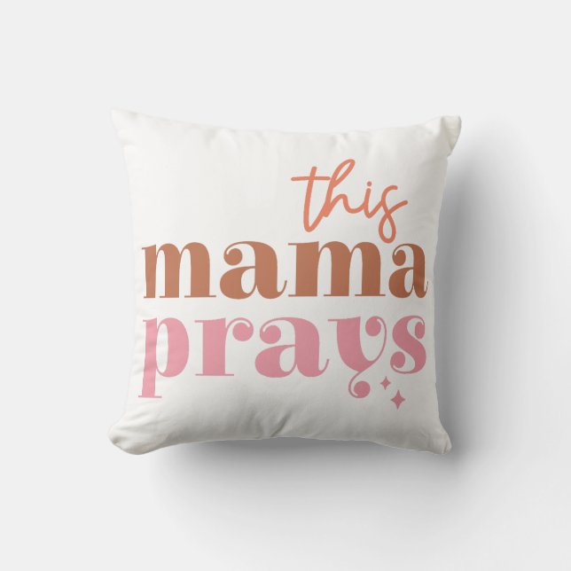Coussin Cette maman prie (Recto)