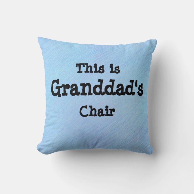 Coussin Changer de nom Il s'agit de la chaire de grand-pèr (Recto)