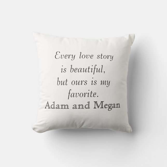 Coussin Chaque histoire d'amour est une belle citation per (Recto)