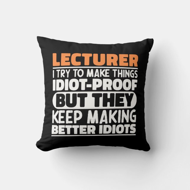 Coussin Chargé de cours J'Essaie De Faire Des Choses Drôle (Recto)