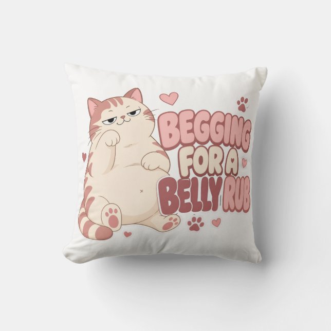Coussin Chat Drôle Qui Mendie Un Massage Du Ventre | Chat  (Recto)