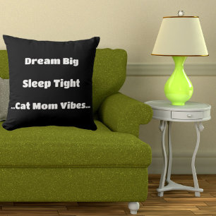 Coussin Chat tendance Maman drôle Citation mignonne Cool m