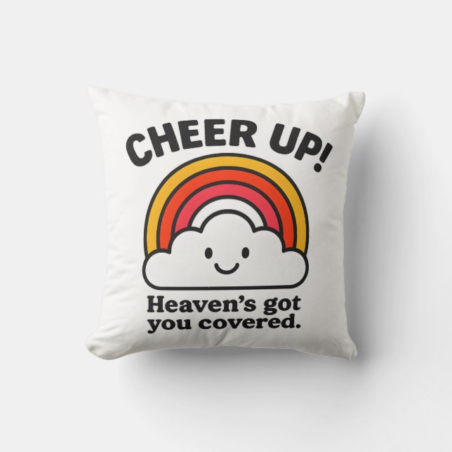 Coussin Cheer Up – Heaven’s Got You Cute Throw Pillow (Recto)