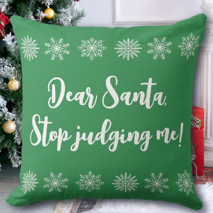 Coussin Cher Père Noël, cessez de me juger drôle Noël