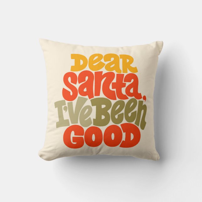 Coussin Cher Père Noël, j'ai été bon design (Recto)