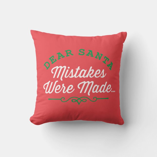 Coussin Chères erreurs Père Noël ont été commises (Recto)