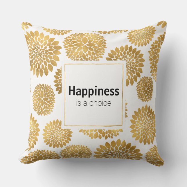 Coussin Chic Gold Flowers Le bonheur est un choix (Recto)