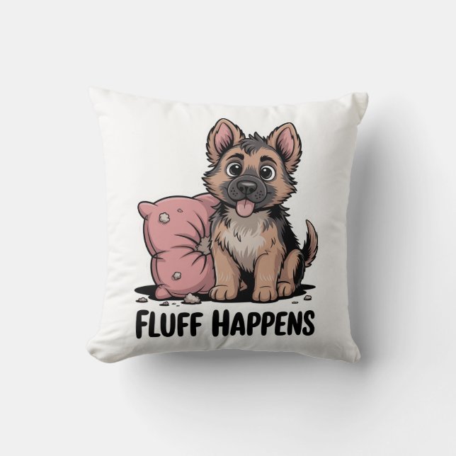 Coussin Chien cheptel allemand mignon "Fluff Happens" (Recto)