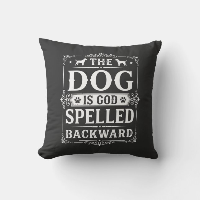 Coussin Chien Drôle Dieu Écrit à l'Envers (Recto)