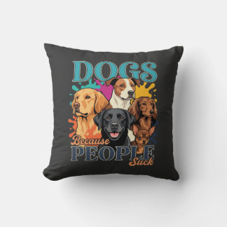 Coussin Chiens parce que les gens détestent l'art rétro de
