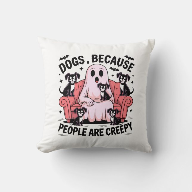 Coussin Chiens Parce Que Les Gens Sont Déplaisants, Drôle  (Recto)