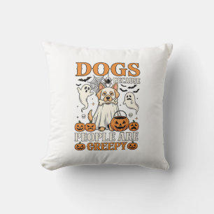 Coussin Chiens Parce que les Gens sont Flippants Halloween