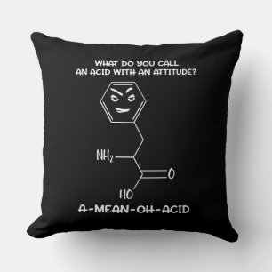 Coussin Chimie Science Attitude Acide A-Mean-Oh-Acid