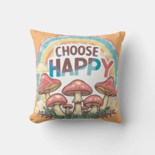 Coussin Choisir heureux