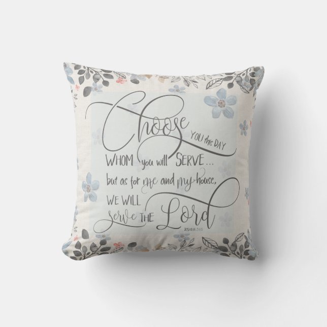 Coussin Choisir qui vous servira - Joshua 24h15 (Recto)