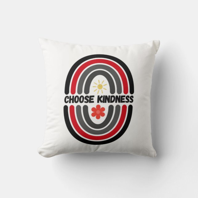 Coussin Choisis la gentillesse, rend le monde plus doux (Recto)