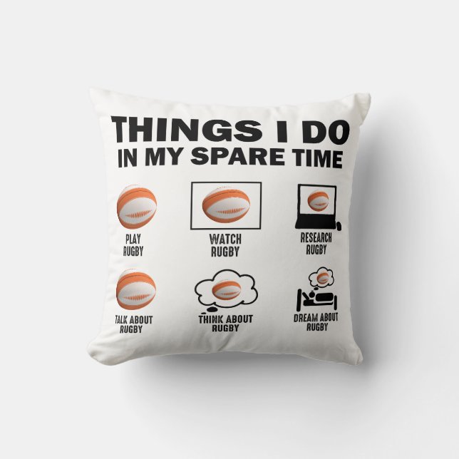 Coussin Choses que je fais pendant mon temps libre Rugby (Recto)