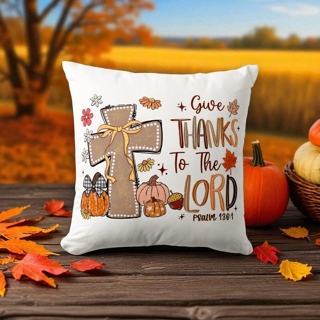 Coussin Christian - Give Thanks to the Lord - Fall Season (Créateur téléchargé)