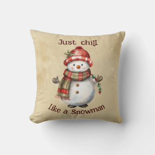 Coussin Christmas Snowman Just Chill Citation amusante Aqu