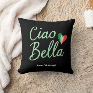 Coussin Ciao Bella Drapeau Italien Fun & Design Magique