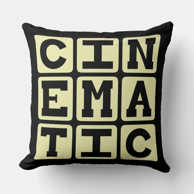 Coussin Cinématique, Comme Un Film (Recto)