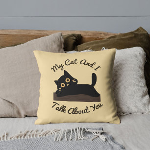 Coussin Citation de chat drôle personnalisée pour amateur