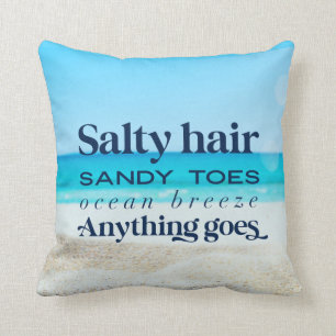 Coussin Citation de la maison de plage Salty Hari Sandy To