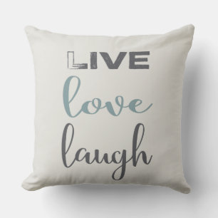 Coussin Citation de la typographie de Live Love Laugh