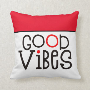 Coussin Citation de position Good Vibes rouge noir blanc