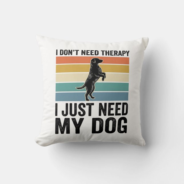 Coussin Citation de thérapie pour amateur de chien Design  (Recto)