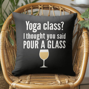 Coussin Citation De Vin Drôle - Cours De Yoga ? Verser un