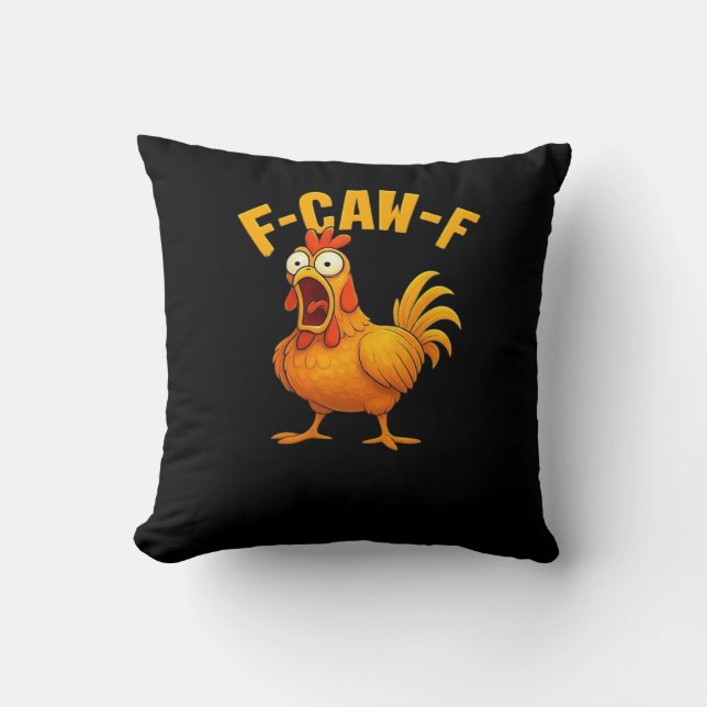 Coussin Citation drôle essentielle de poulet F-Caw-F (Recto)
