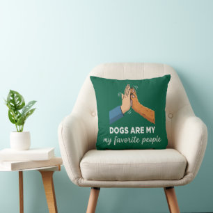 Coussin Citation drôle "Les chiens sont mes personnes préf