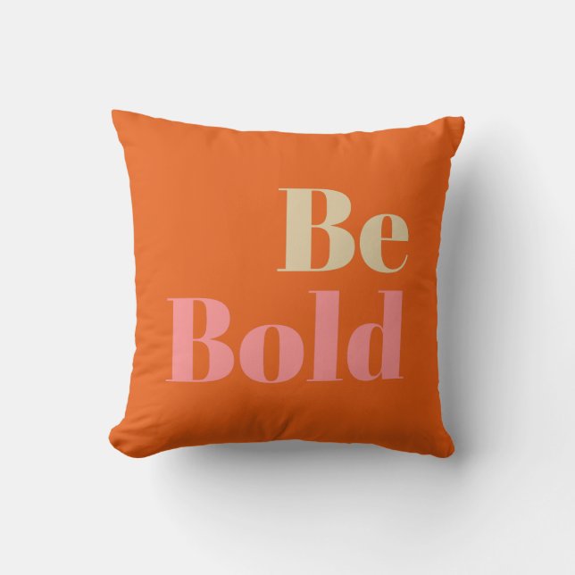 Coussin Citation Inspirante Rose et Orange Motivation  (Recto)