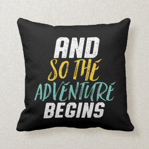 Coussin Citation Inspirationnelle Pour Que L'Aventure Comm