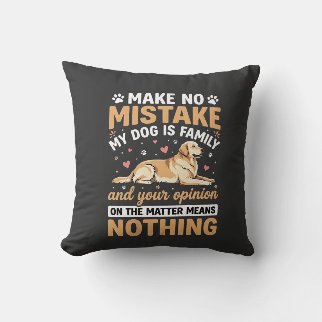 Coussin Citation Mon chien est famille (Recto)