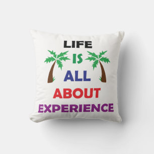 Coussin Citation Motivante sur l'Expérience de la Vie