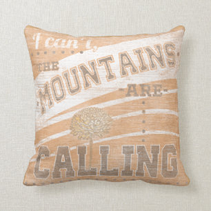 Coussin Citation   que les montagnes appellent
